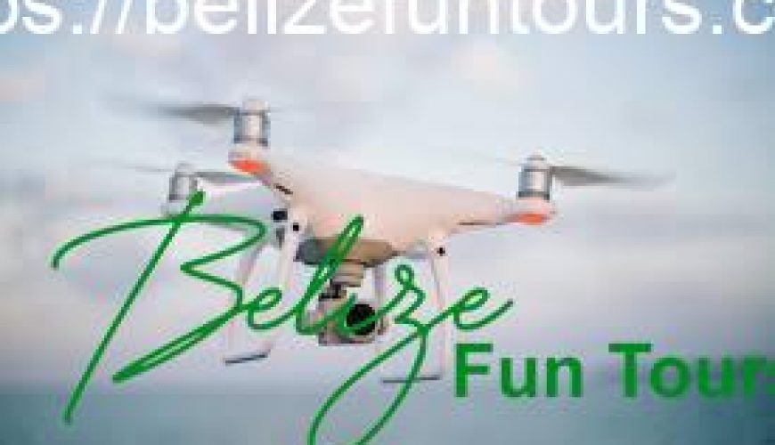 Belize Drone Laws – Bringing a drone to Belize – 2022